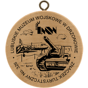 No. 326 - Lubuskie Muzeum Wojskowe w Drzonowie