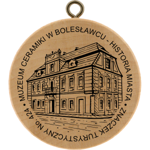 No. 424 - Muzeum Ceramiki w Bolesławcu - Historia Miasta