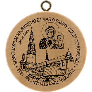 No. 1382 - Sanktuarium Najświętszej Maryi Panny Częstochowskiej - Jasna Góra No. 1382 - Sanktuarium Najświętszej Maryi Panny Częstochowskiej - Jasna Góra