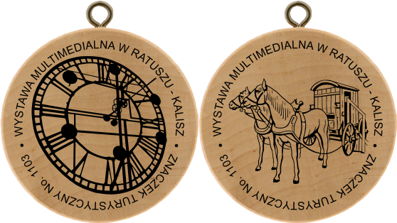 No. 1103 - Wystawa Multimedialna w Ratuszu - Kalisz No. 1103 - Wystawa Multimedialna w Ratuszu - Kalisz